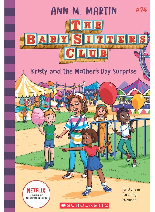 The Baby-sitters Club #24: Kristy and the Mother's Day Surprise